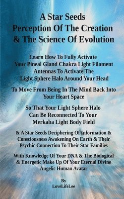 Love Life Lee - Star Seeds Perception Of The Creation & The Science Of Evolution, Häftad