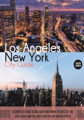 Easton Lincoln - New York and Los Angeles City Guide, Häftad. Tillgänglighet: Lägg i varukorg