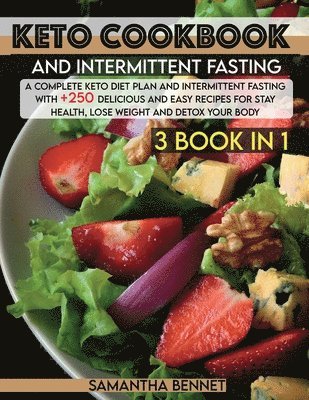 Samantha Bennet - Keto Cookbook and Intermittent Fasting, Häftad