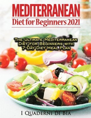 Bia Books - Mediterranean Diet For Beginners, Häftad. Tillgänglighet: Lägg i varukorg