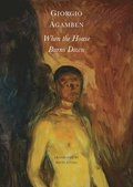 When the House Burns Down  From the Dialect of Thought