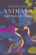 Animals - Eight Studies for Experts