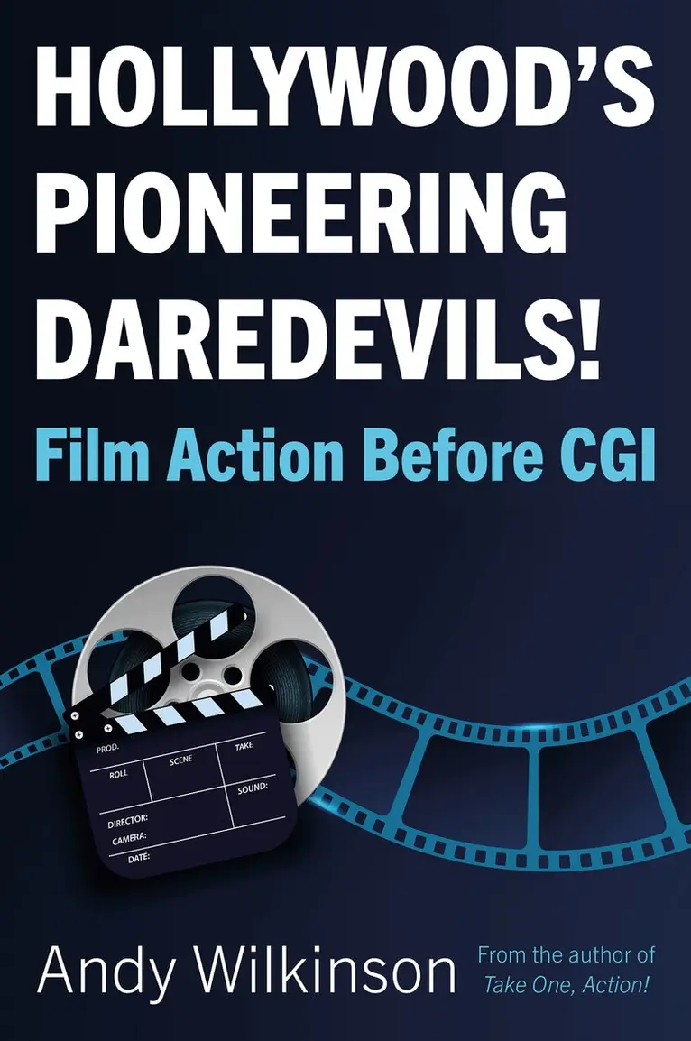 Andy Wilkinson - Hollywood’s Pioneering Daredevils!, Häftad. Tillgänglighet: Lägg i varukorg