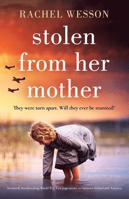 Rachel Wesson - Stolen from Her Mother, Häftad
