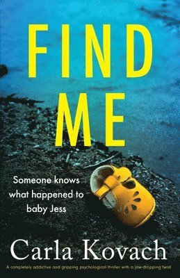 Carla Kovach - Find Me, Häftad