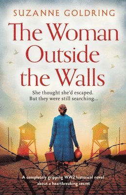 Suzanne Goldring - Woman Outside the Walls, Häftad