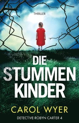Carol Wyer - stummen Kinder, Häftad