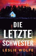 letzte Schwester