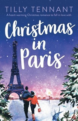 Tilly Tennant - Christmas in Paris, Häftad