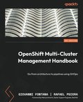OpenShift Multi-Cluster Management Handbook