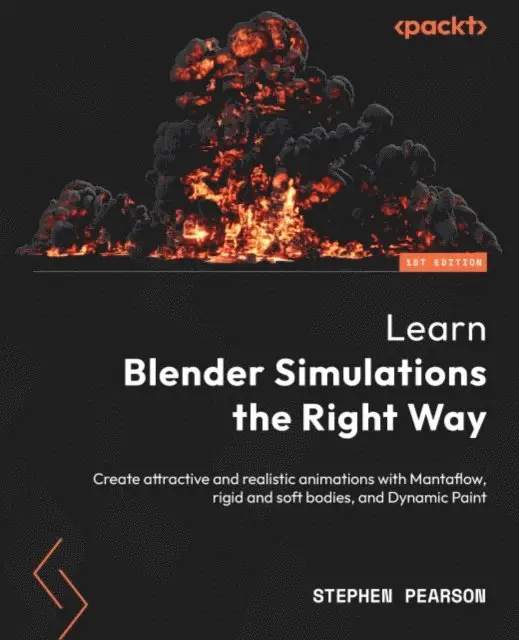 Stephen Pearson - Learn Blender Simulations the Right Way, E-bok. Tillgänglighet: Lägg i varukorg