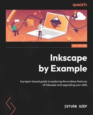 Istvan Szep - Inkscape by Example, Häftad