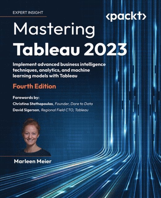 Marleen Meier - Mastering Tableau 2023, E-bok