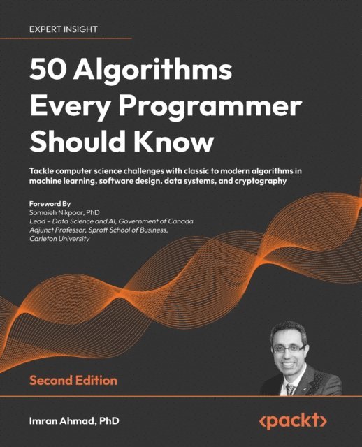Imran Ahmad - 50 Algorithms Every Programmer Should Know, E-bok