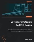 Tinkerer's Guide to CNC Basics