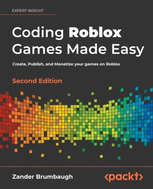 Zander Brumbaugh - Coding Roblox Games Made Easy, E-bok. Tillgänglighet: Lägg i varukorg