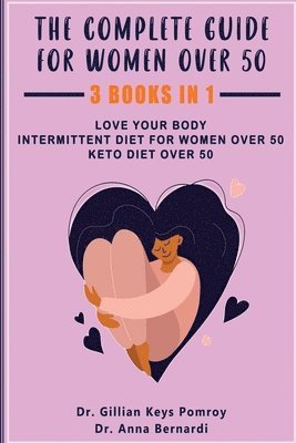 Gillian Keys Pomroy, Anna Bernardi - Complete Guide for Keto Diet, Häftad