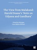 The View from Malakand: Harold Deanes Note on Udyana and Gandhara