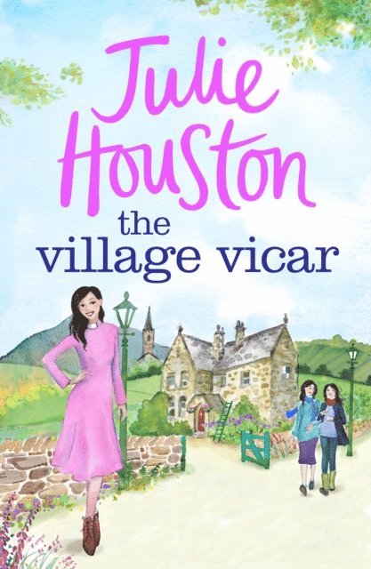 Julie Houston - Village Vicar, E-bok
