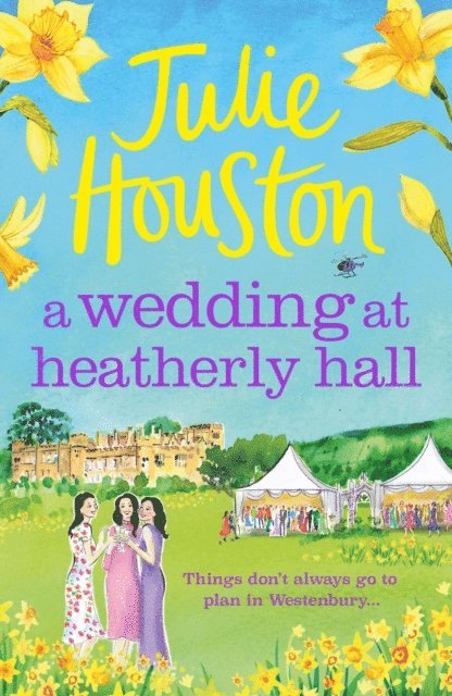 Julie Houston - Wedding at Heatherly Hall, E-bok