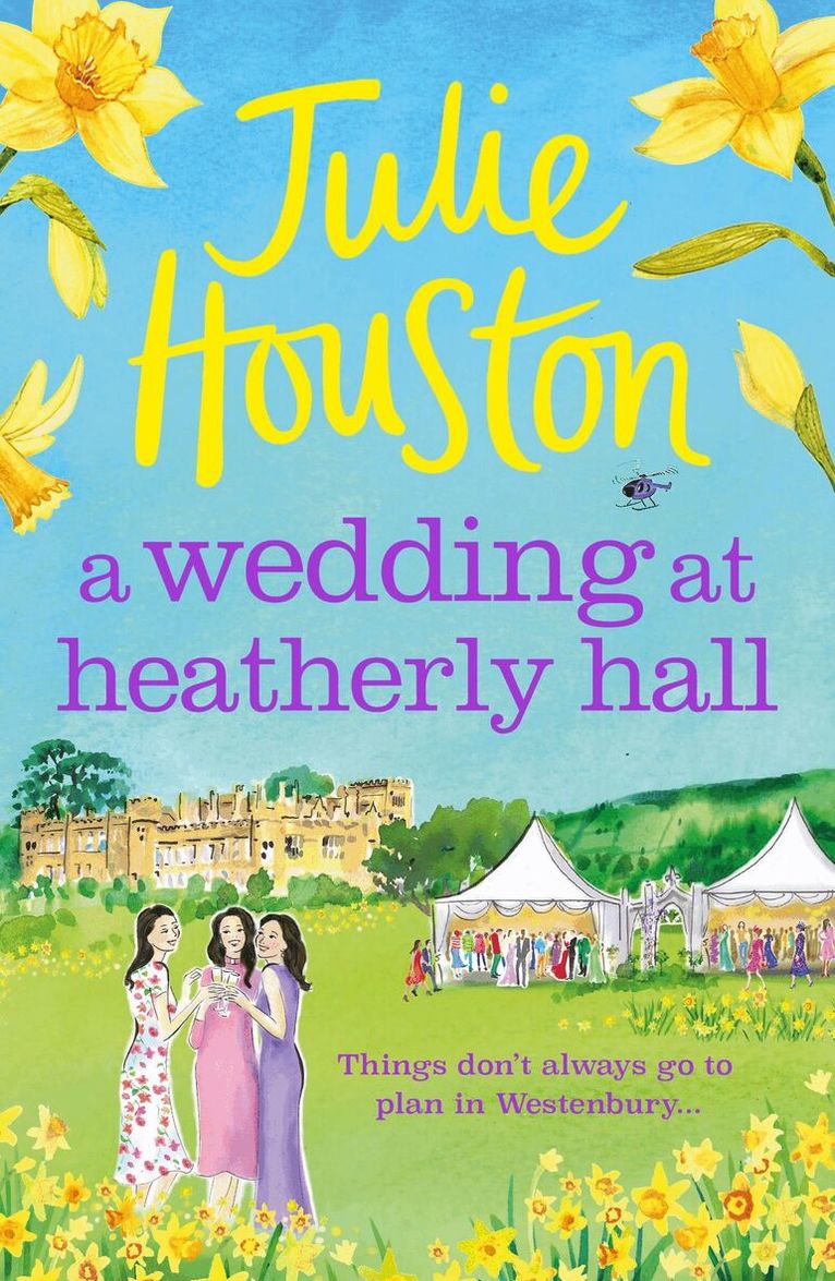 Julie Houston - Wedding at Heatherly Hall, Häftad