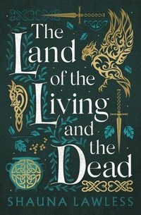 Land of the Living and the Dead