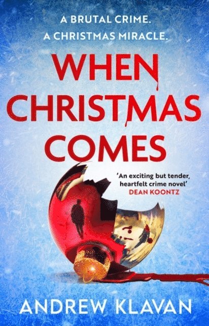 Andrew Klavan - When Christmas Comes, E-bok