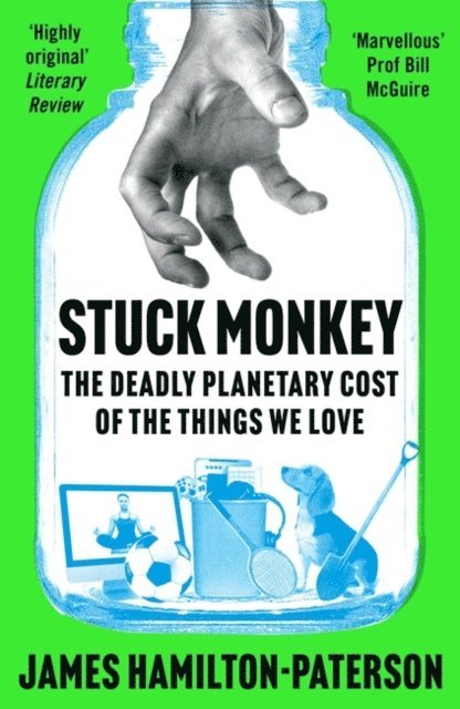 James Hamilton-Paterson - Stuck Monkey, E-bok