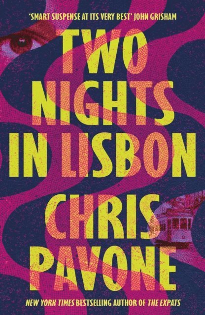 Chris Pavone - Two Nights in Lisbon, E-bok
