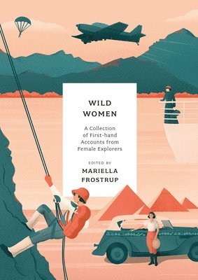 Wild Women av Mariella Frostrup
