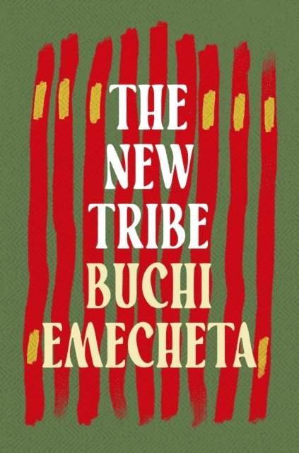 Buchi Emecheta - New Tribe, E-bok