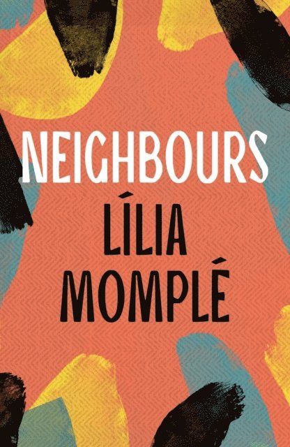 Lília Momplé - Neighbours, E-bok. Tillgänglighet: Lägg i varukorg