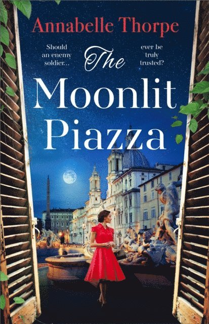 Annabelle Thorpe - Moonlit Piazza, E-bok