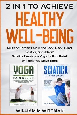 William M Wittmann - Achieve Healthy Well-Being, Häftad