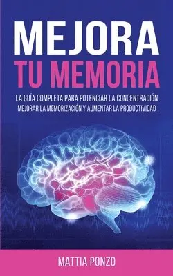 Mattia Ponzo - Mejora Tu Memoria, Häftad. Tillgänglighet: Lägg i varukorg