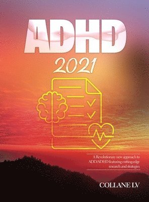 Collane LV - ADHD 2021, Inbunden. Tillgänglighet: Lägg i varukorg