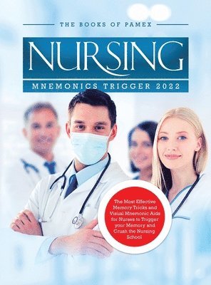 The Books of Pamex - Nursing Mnemonics Trigger 2022, Inbunden. Tillgänglighet: Lägg i varukorg