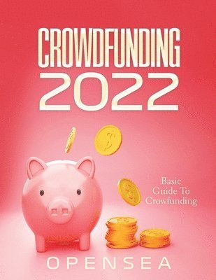 Opensea - Crowdfunding 2022, Häftad. Tillgänglighet: Lägg i varukorg