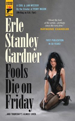 Erle Stanley Gardner - Fools Die On Friday, Häftad