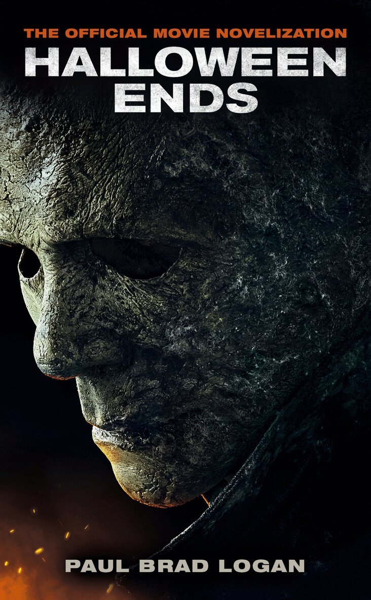 Paul Brad Logan - Halloween Ends: The Official Movie Novelization, Häftad