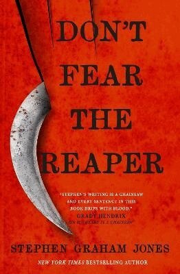 Stephen Graham Jones - Don't Fear the Reaper, Häftad