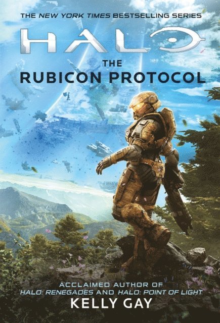 Kelly Gay - Halo: The Rubicon Protocol, E-bok