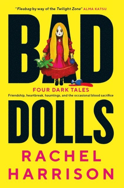Rachel Harrison - Bad Dolls, E-bok