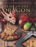 Feast of the Dragon: The Unofficial House of the Dragon and Game of Thrones Cookbook