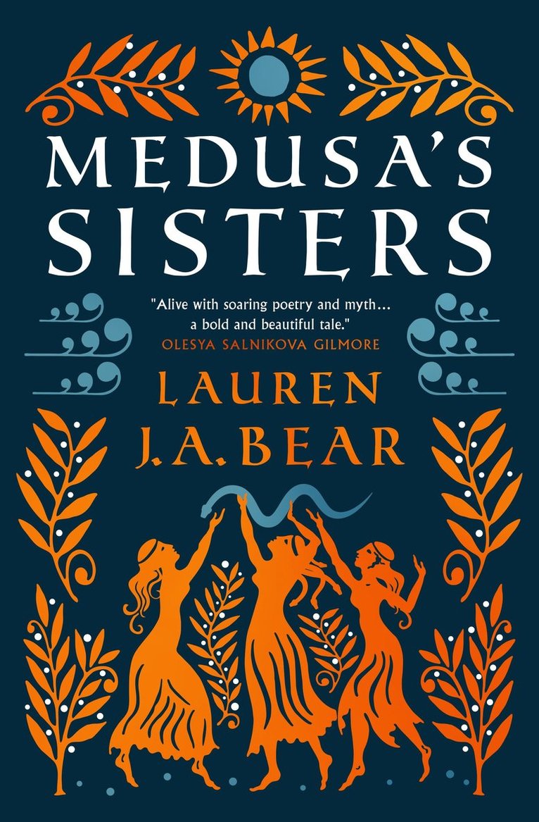 Lauren J.A. Bear - Medusa's Sisters, Häftad