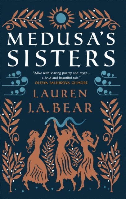 Lauren J.A. Bear - Medusa's Sisters, E-bok