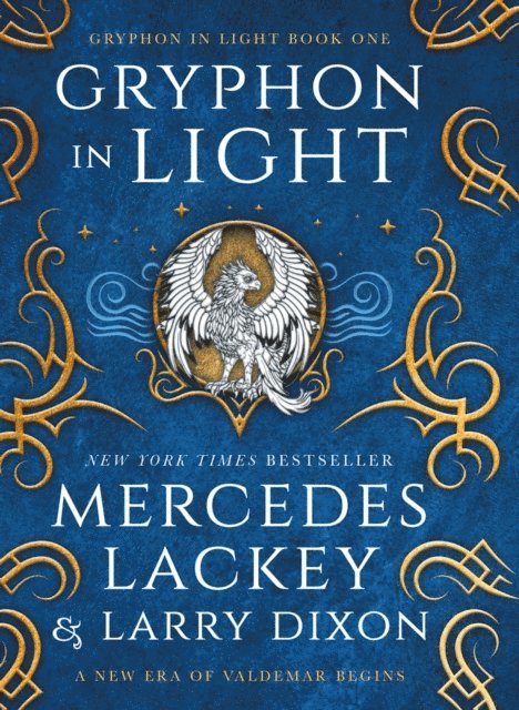 Larry Dixon, Mercedes Lackey - Gryphon Trilogy - Gryphon in Light, E-bok