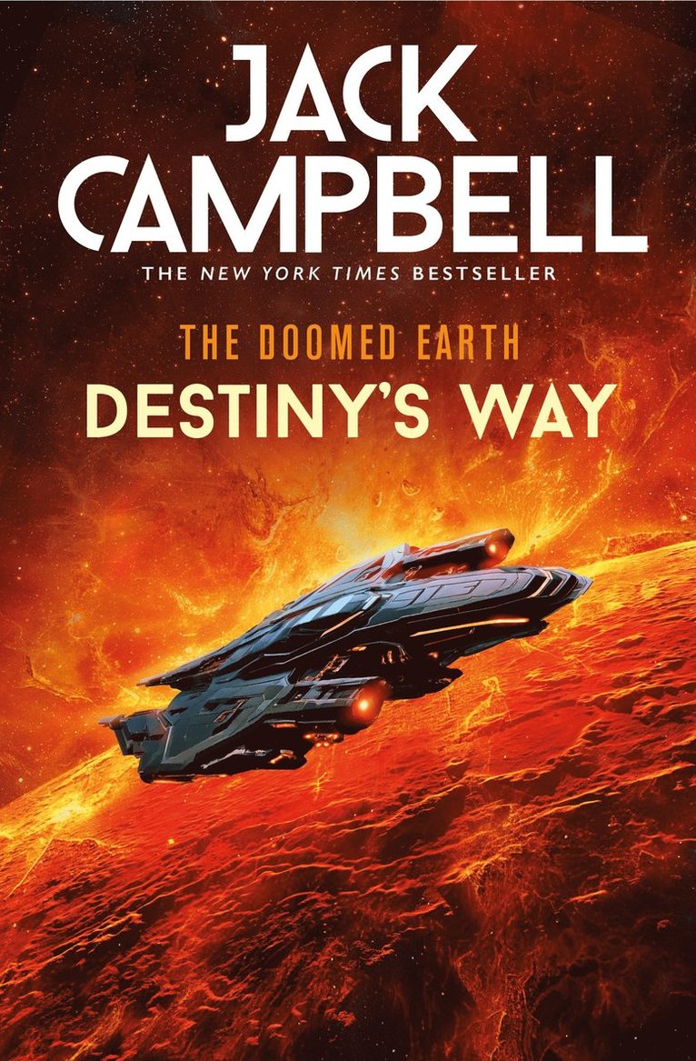 Jack Campbell - Doomed Earth: Destiny's Way, Häftad. Tillgänglighet: Lägg i varukorg
