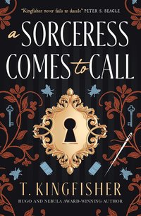 Sorceress Comes to Call