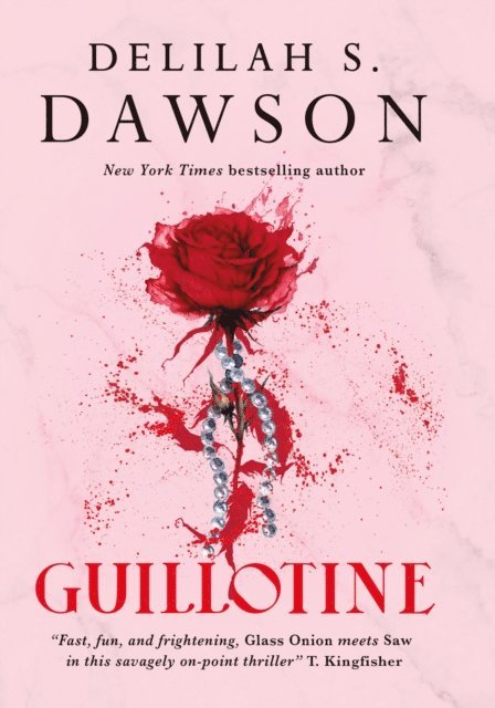 Delilah S. Dawson - Guillotine, E-bok